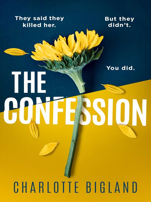 Title details for The Confession by Charlotte Bigland - Available